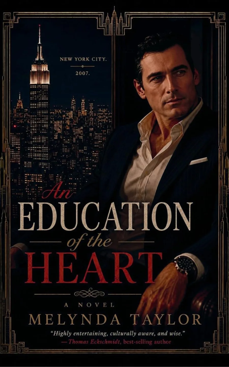 Cover of An Education of the Heart by Melynda Taylor